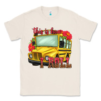 Natural this is how i roll Classic Tee - NancyCooperArtShop