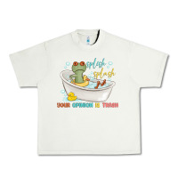 Pistachio splash splash your opinion is trash Urban Heavy Tee - MaliasSmallBusiness