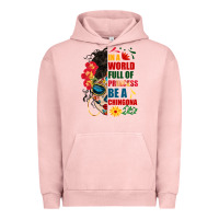 Pigment Salmon in a world full of princess be a chingona Urban Hoodie - BundleAndBundleShop