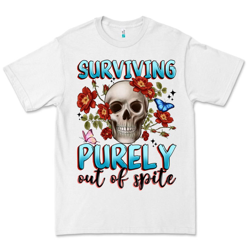 Surviving Purely Out Of Spite Premium Tee by JahusDesignShop | Teevron