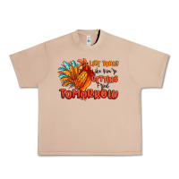 Burro live today like you're getting fried tomorrow Urban Heavy Tee - MaliasSmallBusiness