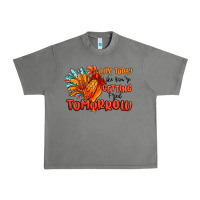 Tornado live today like you're getting fried tomorrow Urban Heavy Tee - MaliasSmallBusiness