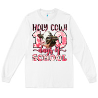 Holy Cow 100 Days Of School Long Sleeve Tee | Teevron