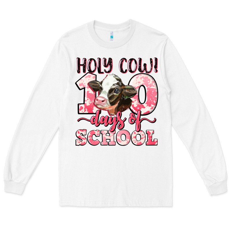 Holy Cow 100 Days Of School Long Sleeve Tee by LillyAllenDesigns | Teevron