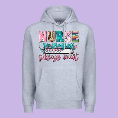 Nurse In Progress Premium Hoodie Designed By Cowgirlartshop