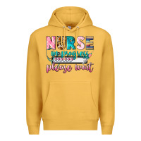 Mustard nurse in progress Premium Hoodie - CowGirlArtShop