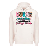 Pale Pink nurse in progress Premium Hoodie - CowGirlArtShop