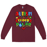 Burgundy autism is my superpower Long Sleeve Tee - LillyAllenDesigns