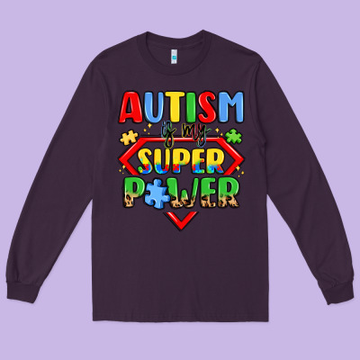 Autism Is My Superpower Long Sleeve Tee Designed By Lillyallendesigns