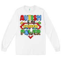 White autism is my superpower Long Sleeve Tee - LillyAllenDesigns