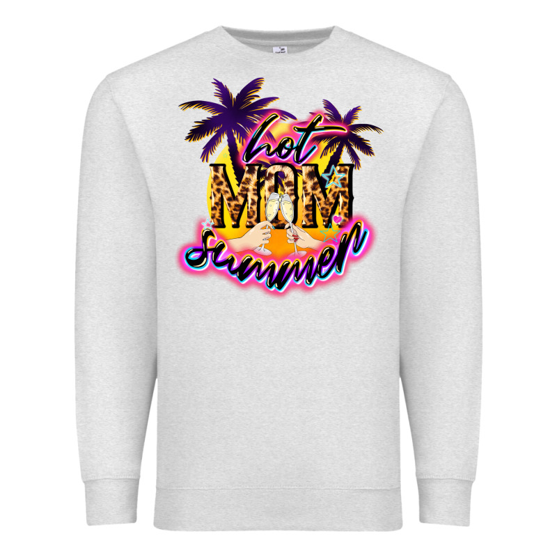 Hot Mom Summer Mother' Say Premium Sweatshirt by HowdyJamesFarm | Teevron
