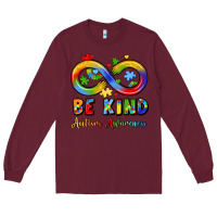 Burgundy be kind autism awareness infinity symbol Long Sleeve Tee - LillyAllenDesigns