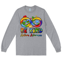 Heather Grey be kind autism awareness infinity symbol Long Sleeve Tee - LillyAllenDesigns