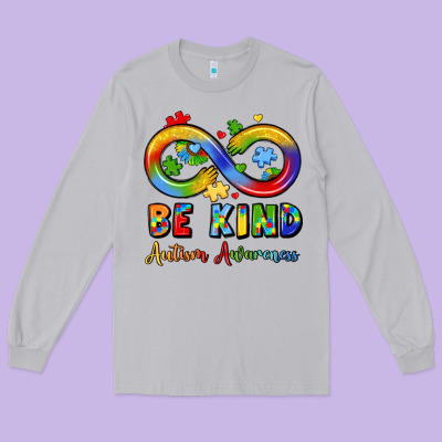 Be Kind Autism Awareness Infinity Symbol Long Sleeve Tee Designed By Lillyallendesigns
