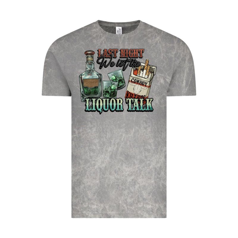 Last Night We Let The Liquor Talk Cowboy Western C Vintage Tee by NancyCooperArtShop | Teevron
