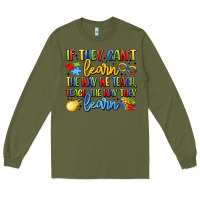 Army Green if they can't learn the way we teach teach the  wa Long Sleeve Tee - LillyAllenDesigns