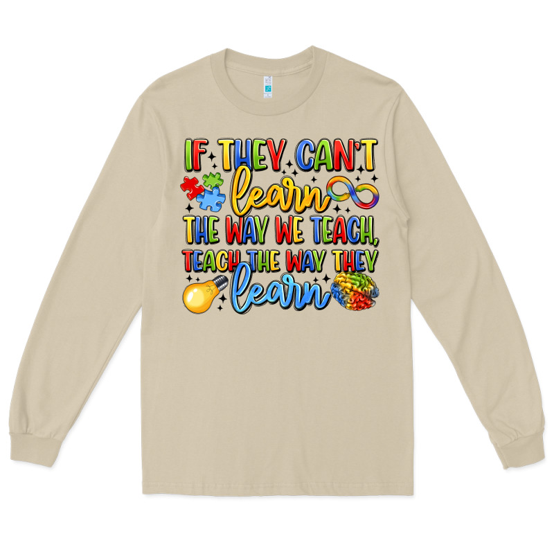 If They Can't Learn The Way We Teach Teach The  Wa Long Sleeve Tee by LillyAllenDesigns | Teevron