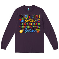 Plum if they can't learn the way we teach teach the  wa Long Sleeve Tee - LillyAllenDesigns