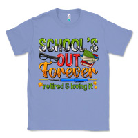 Colony Blue schools out forever Classic Tee - NancyCooperArtShop