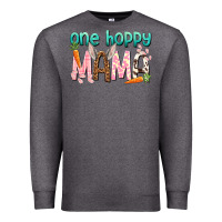 Charcoal Heather One hoppy mama mother's day Premium Sweatshirt - HowdyJamesFarm