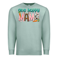 Seafoam One hoppy mama mother's day Premium Sweatshirt - HowdyJamesFarm