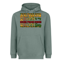 Sage Juneteenth is my Independence day Heavyweight Hoodie - HowdyJamesFarm