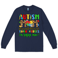 Navy autism mom some people look up to their heroes Long Sleeve Tee - LillyAllenDesigns