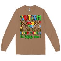 Toasted Coconut autism mom some people look up to their heroes Long Sleeve Tee - LillyAllenDesigns
