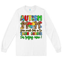 White autism mom some people look up to their heroes Long Sleeve Tee - LillyAllenDesigns