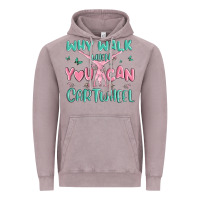 Vintage Zinc why walk then you can cartwheel Vintage Hoodie - MaliasSmallBusiness