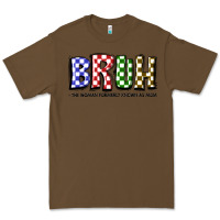 Cacao bruh the woman formerly known as mom Premium Tee - JahusDesignShop