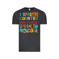 Vintage Black i was country when country wasnt cool Vintage Tee - MaliasSmallBusiness