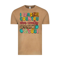 Vintage Camel i was country when country wasnt cool Vintage Tee - MaliasSmallBusiness