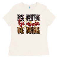 Bone be mine be mine be mine Ladies Tee - AdoDesignShop