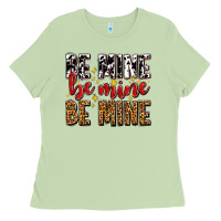 Matcha be mine be mine be mine Ladies Tee - AdoDesignShop