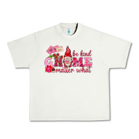 Pistachio be kind gnome matter what Urban Heavy Tee - NancyCooperArtShop