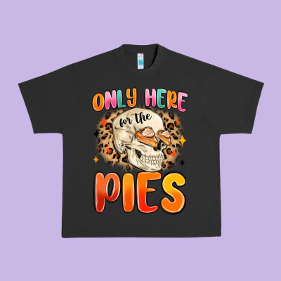 Only Here For The Pies Urban Heavy Tee Designed By Maliassmallbusiness