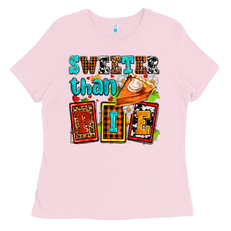 Sweeter Than Pie With Pumpkin Pie Ladies Tee by AdoDesignShop | Teevron