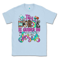 Dusty Blue this nurse is guided by jesus Classic Tee - JahusDesignShop