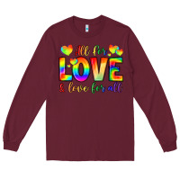 Burgundy all for love and love for love Long Sleeve Tee - LillyAllenDesigns