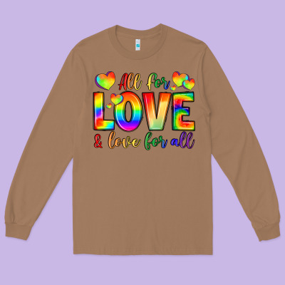 All For Love And Love For Love Long Sleeve Tee Designed By Lillyallendesigns