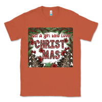 Copper just a girl who loves christmas Classic Tee - CowhideDigitalArt