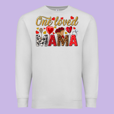 One Loved Mama Valentines Day Premium Sweatshirt Designed By Howdyjamesfarm