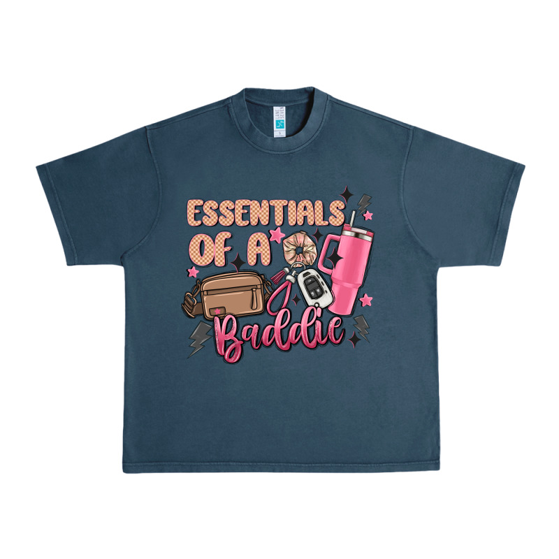 Essentials Of A Baddie Urban Heavy Tee by MaliasSmallBusiness | Teevron