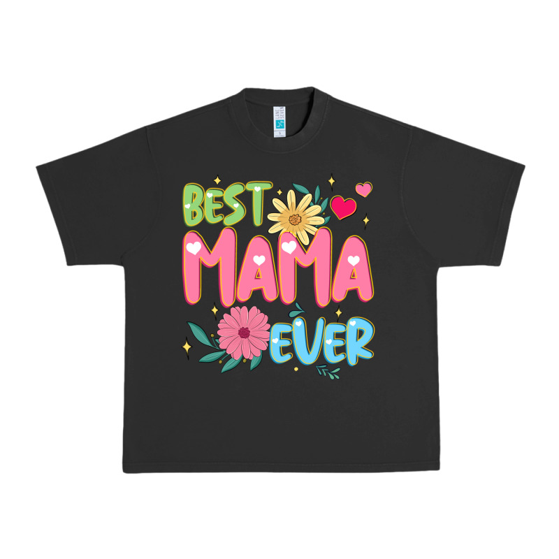Best Mama Ever Urban Heavy Tee by JahusDesignShop | Teevron