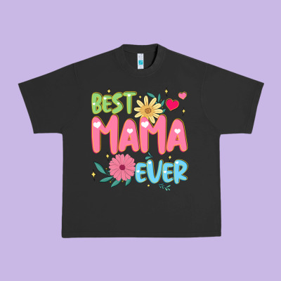 Best Mama Ever Urban Heavy Tee Designed By Jahusdesignshop