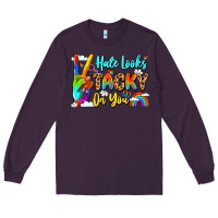 Plum hate looks tacky on you Long Sleeve Tee - LillyAllenDesigns