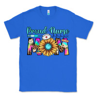 True Royal proud nurse mom Classic Tee - JahusDesignShop