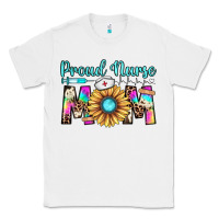 White proud nurse mom Classic Tee - JahusDesignShop
