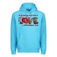 Ocean Blue Let all that you do be done in love i corinthians Premium Hoodie - HowdyJamesFarm